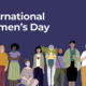 A flyer with the title International Womens Day showing a range of illustrated women on a dark blue background